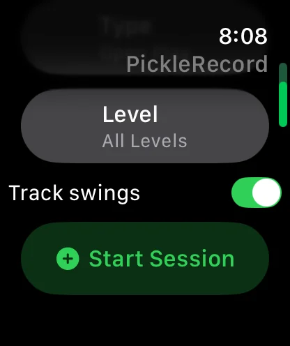 PickleRecord on Apple Watch: a Level picker set to All Levels, a Track swings toggle switched on, and a green outlined Start Session button with a plus icon
